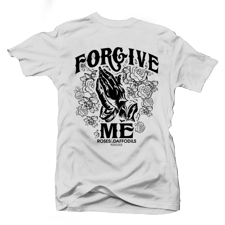 "FORGIVE ME" (Left Chest & Full Back) White/Black - Tee (BACK VIEW)